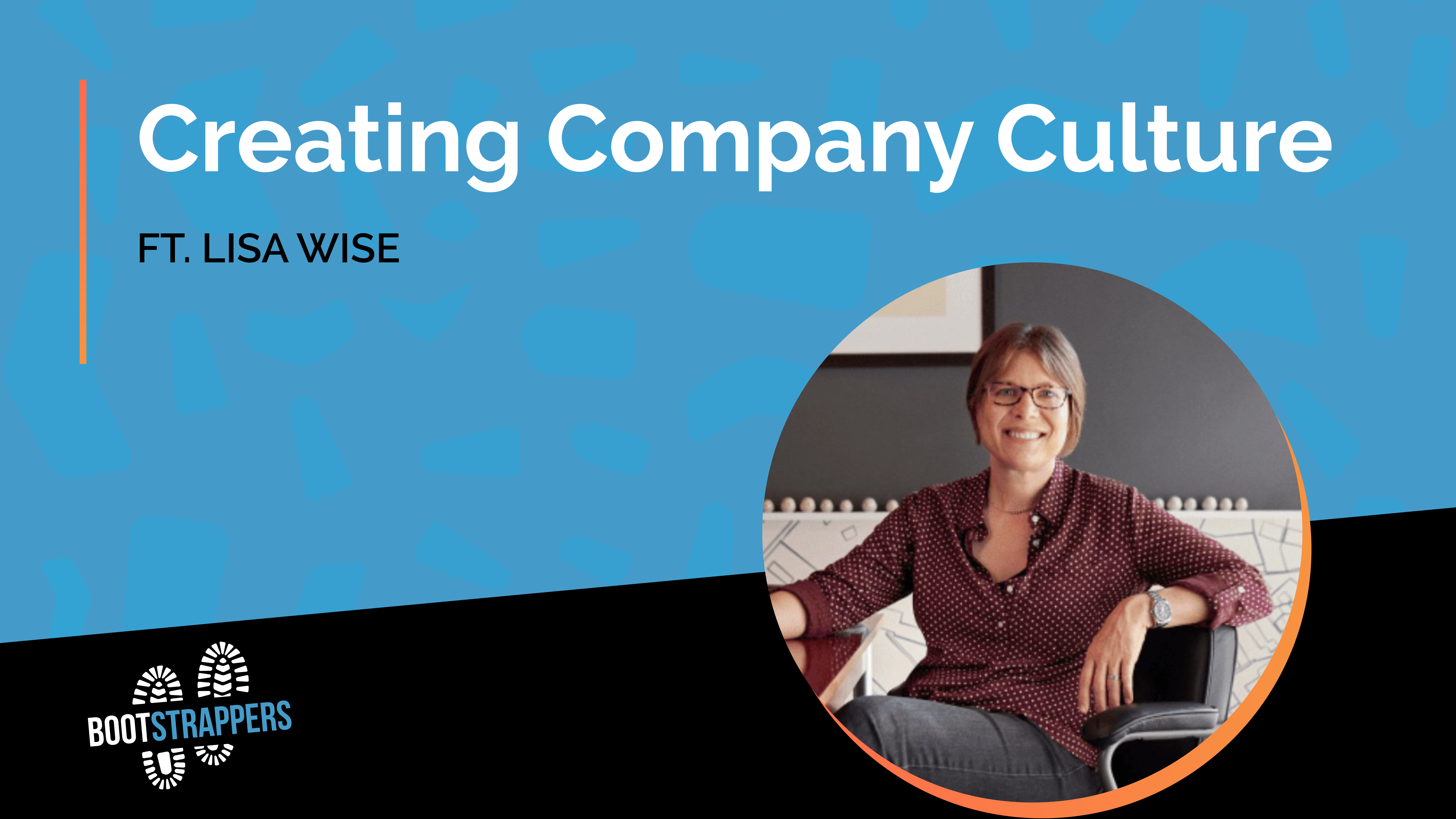 anequim-property-management-bootstrappers-creating-company-culture-lisa-wise