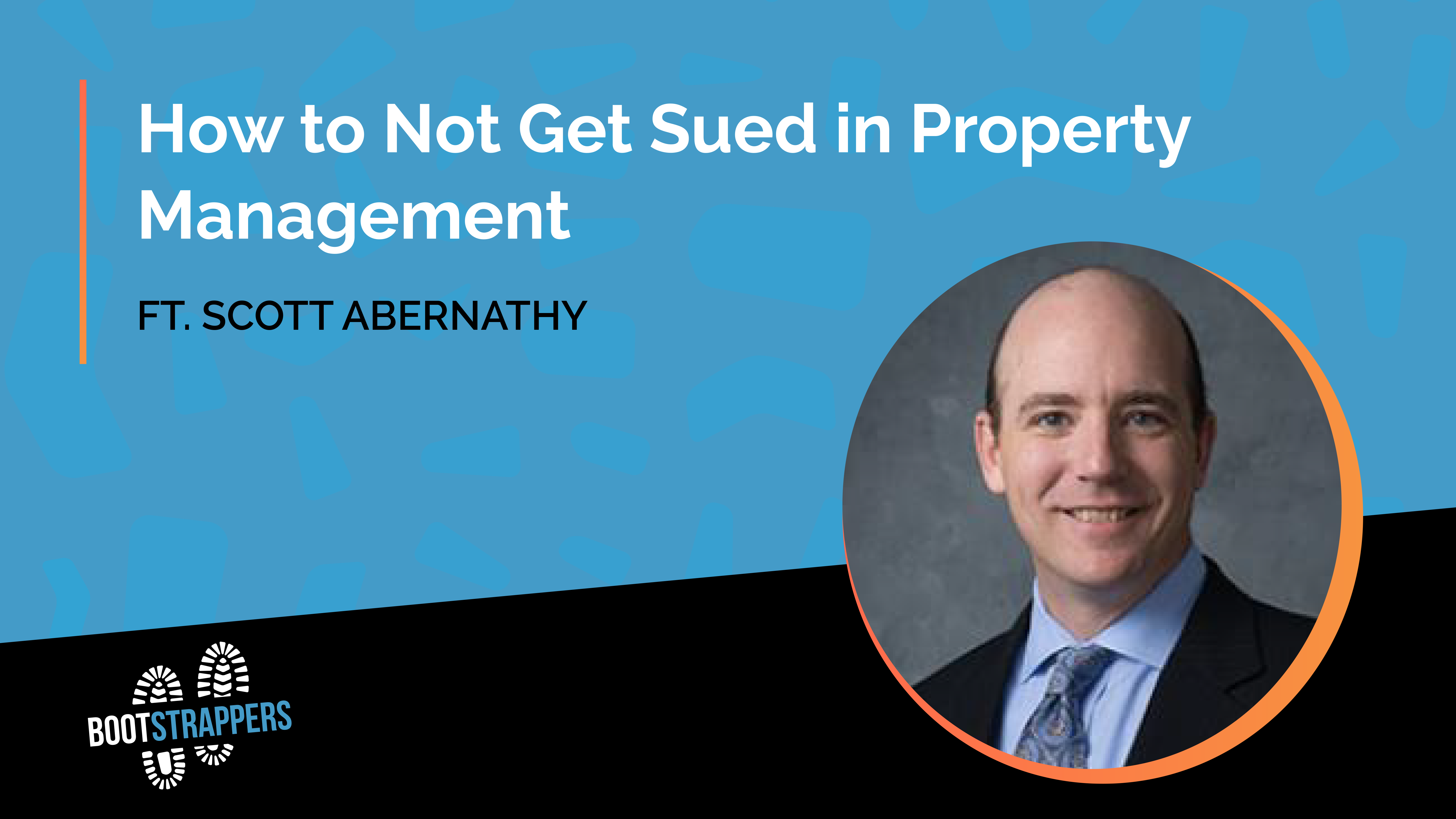 anequim-bootstrappers-how-to-not-get-sued-in-property-management