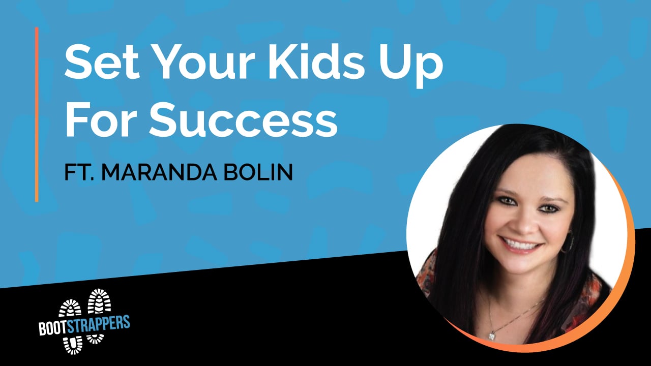 anequim-bootstrappers-set-your-kids-up-for-success