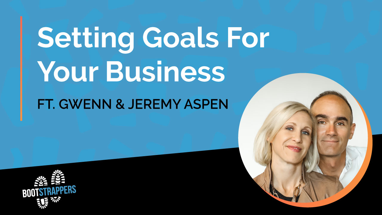 anequim-bootstrappers-setting-meaningful-goals-in-business-and-life