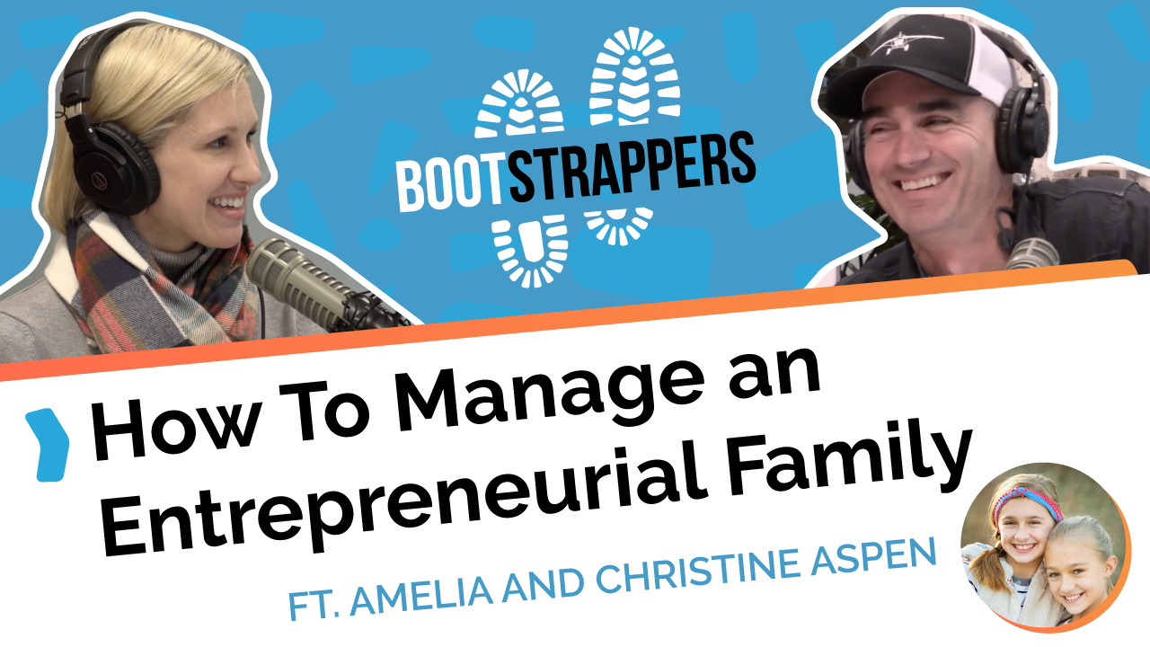 anequim-bootstrappers-how-to-manage-an-entrepreneurial-family